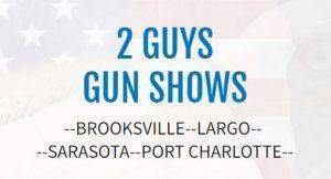 2 Guys Sarasota Gun Show