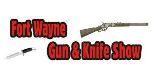 Fort Wayne Gun Show