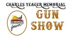 Charles Yeager Memorial Gun Show