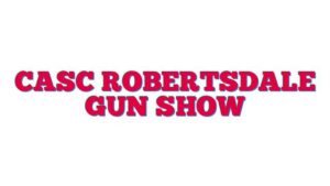 CASC Robertsdale Gun Show