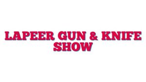 Lapeer Gun & Knife Show