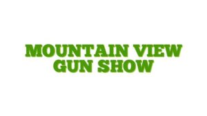 Mountain View Gun Show