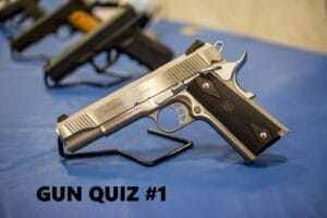 Gun Quiz Part #1