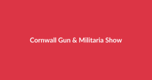 Cornwall Gun & Militaria Show